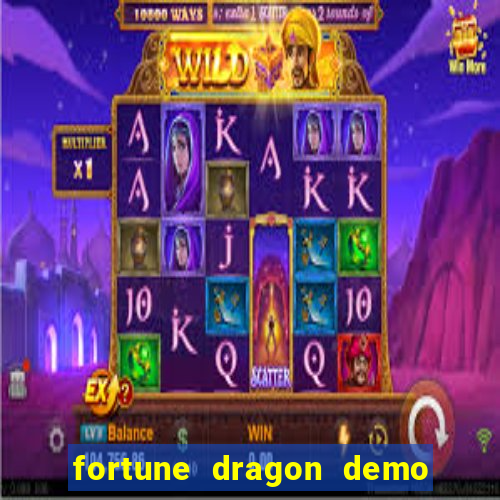 fortune dragon demo ganho certo